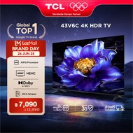 NEW 2025 TCL ทีวี 43 นิ้ว 4K UHD Google TV รุ่น 43V6C HVA Panel ระบบปฏิบัติการ Google/Dynamic Color
