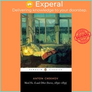 Ward No. 6 and Other Stories, 1892-1895 by Anton Chekhov (UK edition, paperback)