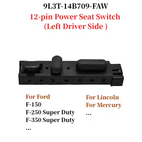 Power Seat Adjustment Control Switch For Ford F-150 F-250 F-350 Super Duty for Lincoln 9L3T-14B709-F