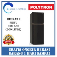 POLYTRON PRM 430 KULKAS 2 PINTU