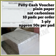 ▬ ◰ ◹ Petty Cash Voucher Carbonless Carbonized or Plain