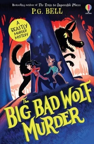 The Big Bad Wolf Murder by P.G. Bell