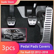 For Audi Q3 2012~2018 Stainless Steel AT MT Car Foot Pedals Stainless Steel Rest  Accelerator Brake 