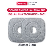 Parroti Combo 2 Miếng Lau Thay Thế Bộ Lau Nhà Tách Nước Bẩn Parroti PAD - SA01
