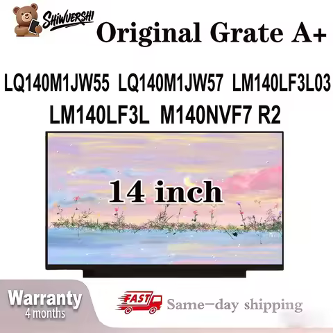 Original New A+ 14 inch Slim Laptop Lcd Screen Panel LQ140M1JW55 LQ140M1JW57 LM140LF3L03 LM140LF3L M