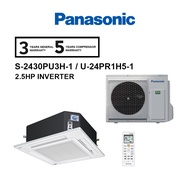 Panasonic 2.5HP (S-2430PU3H-1 / U-24PR1H5-1) / (S-1821PU3H-1 / U-21PR1H5-1) Inverter 4-Way Ceiling C
