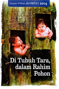 Cerpen Pilihan Kompas 2014 Di Tubuh Tarra