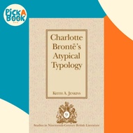 Charlotte Bronte's Atypical Typology by Keith A. Jenkins (US edition, hardcover)