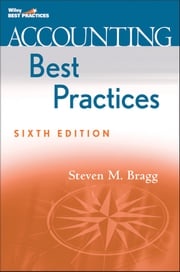 Accounting Best Practices Steven M. Bragg