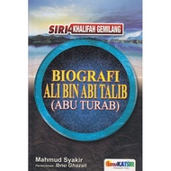 BIOGRAFI ALI BIN ABI TALIB ( ABU TURAB ) - ( MAHMUD SYAKIR )