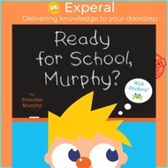 Ready for School, Murphy? by Brendan Murphy (UK edition, paperback)