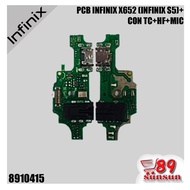 Pcb INFINIX X652 (INFINIX S5)+CON TC+HF+MIC