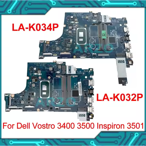 LA-K032P LA-K034P Motherboard With i3 i5 i7 CPU For Dell Vostro 3400 3500 Inspiron 3501 Tested good