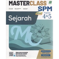 BUKU RUJUKAN ( 2025 ) : MASTERCLASS SPM SEJARAH TINGKATAN 4&5 KSSM
