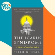 [100% Original Books] - The Icarus Syndrome - A History of American Hubris by Peter Beinart (US edit