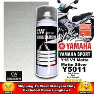 [ Matte Silver ] Yamaha Y15 Y5011 Cover High Quality Paint CW Aikka Aerosol DIY Spray Cat Motor Car