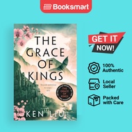 The Grace of Kings: 1 Liu, Ken