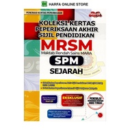 KOLEKSI KERTAS PEPERIKSAAN AKHIR SIJIL PENDIDIKAN MRSM SPM SEJARAH