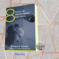 8 Keys to Brain-Body Balance