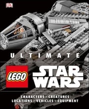 Ultimate LEGO Star Wars Chris Malloy