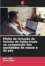 Efeito da inclusão da farinha de feijão-frade na composição das qualidades da massa e do pão (Portug
