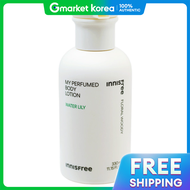 Innisfree | โลชั่นบำรุงผิวกาย My Perfumed Body กลิ่นวอเตอร์ลิลลี่