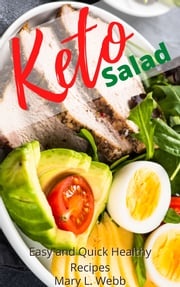 Keto Salad Cookbook Mary L. Webb