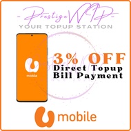 3% Special Offer Umobile Prepiad Topup / Postpaid Bill Payment / Umobile Reload / Umobile Topup