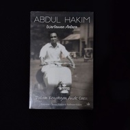Original Book • Abdul HAKIM Journalist Between / CHAPPY HAKIM
