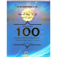 Tuntunan Praktis 100 Maqra Qiraat Mujawwad Riwayat Qalun-Warsy-Khalaf & Qiraat Sab'ah (Harga Promo)