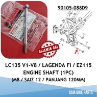 Yamaha Original LC135 V1 V2 V3 V4 V5 V6 V7 V8 / Lagenda FI / EZ115 Engine Bolt Shaft Gantung Enjin S