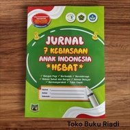 JOURNAL OF 7 INDONESIAN CHILDREN'S HABITS "HEBAT" Kids Book