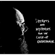 Eugene Burger - The Secrets of Restaurant Magic ,  Secrets and Mysteries for the Close-Up Entertaine