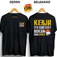 DISTRO T-SHIRT WORK IS SEARCH FOR MONEY