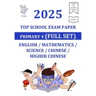 2025 Primary 4 Full Set Top Schools Exam Paper English/Maths/Science/Chinese/Higher Chinese P4