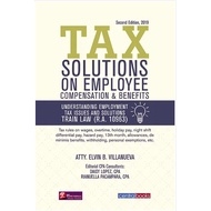 Tax Solutions on Employee Compensation & Benefits by Atty. Elvin B. Villanueva (2nd Edition, 2019)