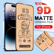 9D Matte Frosted Ceramic Film For iPhone 15 14 13 12 11 Pro XS Max X XR 8 7 6 6s Plus SE 2020 Screen Protector Film