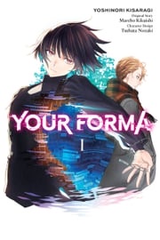 Your Forma, Vol. 1 (manga) Mareho Kikuishi