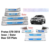 Proton X70 2018 Outer/Inner Door Sill Plate Door / Side Step - 4 pcs