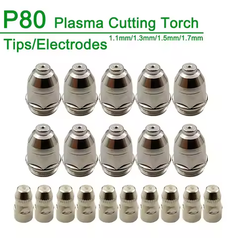 20Pcs 1.1/1.3/1.5/1.7mm P80 Plasma Electrode Nozzle Cutting Torch 60A 80A 100A P80 CNC Plasma Torch 