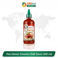 Thai Dancer SRIRACHA CHILLI SAUCE 450ML