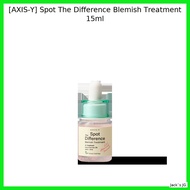 [AXIS-Y] Spot The Difference Blemish Treatment 15ml / Blemish reduction, C by Jack`s JG