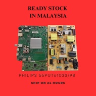 PHILIPS 55PUT6103S/98 POWERBOARD, TCON AND MAINBOARD