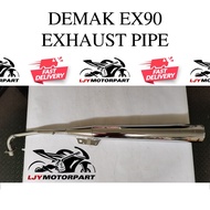 DEMAK EX90 EXHAUST PIPE EKZOS EJOZ EZOS PAIP