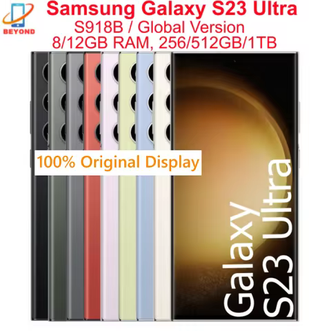 Samsung Galaxy S23 Ultra 5G S918B Global Version 6.8" ROM 256/512GB/1TB RAM 8/12GB Snapdragon NFC Or