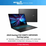 ASUS Gaming V16 V3607V-URP205WS Gaming Laptop 16" 144Hz/Intel C5-210H/RTX4050/16GB/512GB/Win11 Home