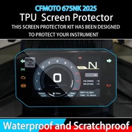 For CFMOTO 675NK NK675 2025 Motorcycle Dashboard Cluster Screen Protector Instrument Film Accessorie
