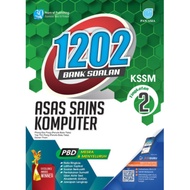 Pan Asia: 1202 Bank Soalan Question: Asas Sains Komputer: Tingkatan 2: P28303502 9789674668976