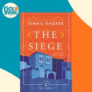 [100% Original Books] - The Siege by Ismail Kadare David Bellos (UK edition, paperback)