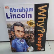 Why book? Abraham Lincoln